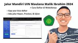 Jalur Mandiri UIN Maulana Malik Ibrahim Malang 2024  Cara Daftarnya [upl. by Araeic]