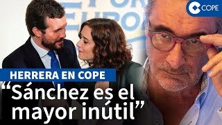 Herrera al PP y Vox quotO espabilan o tendremos Sánchez hasta la próxima glaciaciónquot [upl. by Iren]