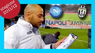 Lettura formazioni Napoli Juventus Stadio San Paolo Serie A 20112012 [upl. by Niledam470]