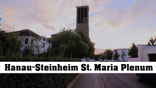 HANAU DSteinheim St Maria Hilfe der Christen Vollgeläut Außenaufnahme [upl. by Enimassej]