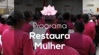 PROGRAMA RESTAURA MULHER  28102024 [upl. by Aicirtak608]