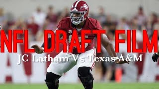 Film Room JC Latham Vs Texas AampM All Snaps [upl. by Rennob]