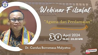 quotAgama dan Perdamaianquot  Dr Carolus Borromeus Mulyatno [upl. by Tearle]