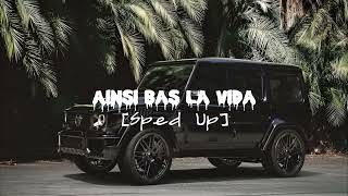 Ainsi Bas La Vida Sped Up [upl. by Ignatia]