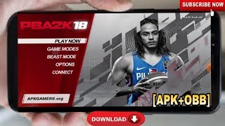 PBA2K18  APKOBB  Direct Links  Download For Free Android [upl. by Adali]