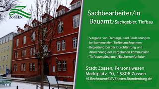 Stadt Zossen sucht SachbearbeiterIn Bauamt [upl. by Stearne20]