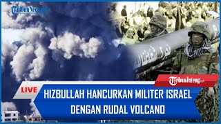 🔴 Hizbullah Lenyapkan Militer Israel dengan Rudal Volcano Ciptakan LEDAKAN DAHSYAT [upl. by Labanna]