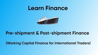 Pre Shipment and Post Shipment Finance [upl. by Yahsed]