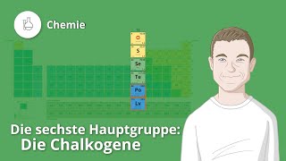 Chalkogene die sechste Hauptgruppe – Chemie  Duden Learnattack [upl. by Giordano]