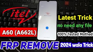 itel A60 A662l frp bypass Android 12 13  itel a60 frp reset one click [upl. by Sloan]