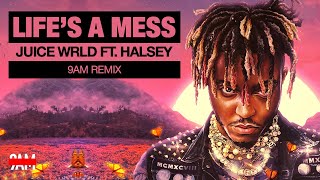 Juice WRLD Ft Halsey  Lifes A Mess 9AM Remix [upl. by Alleoj268]