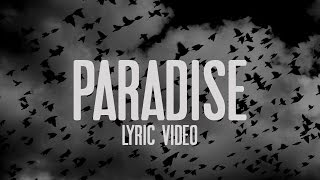 The Rasmus  Paradise Lyric Video [upl. by Mira173]