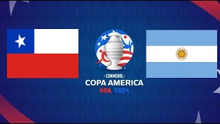 CHILE VS ARGENTINA COPA AMERICA 2024 LIVE [upl. by Eimmaj]