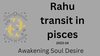 Rahu transit in pisces 202324 [upl. by Faith620]