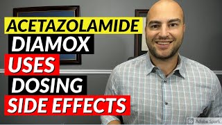 Acetazolamide Diamox  Pharmacist Review  Uses Dosing Side Effects [upl. by Ahsurej]