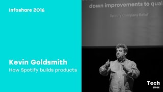 Infoshare 2016 Kevin Goldsmith Spotify AB  How Spotify builds products [upl. by Nnaassilem]