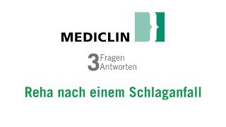 Reha nach einem Schlaganfall 3 Fragen 3 Antworten  MediClin [upl. by Ahsihat]