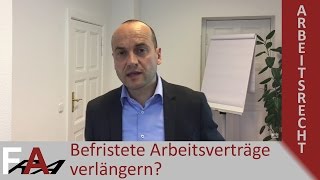 Befristete Arbeitsverträge verlängern  Rechtsanwalt Arbeitsrecht Bredereck [upl. by Suiramaj520]