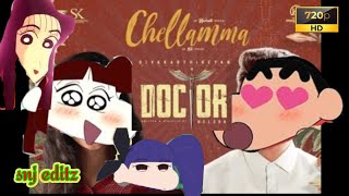 Chellama Chellama shinchan version  Doctorsivakarthikeyanshinchananirudh ravichanderSNJeditz [upl. by Darill]