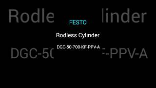 festo Rodless Cylinder DGC50700KFPPVA pneumaticcylinder industrial automation FestoHQ [upl. by Girovard]