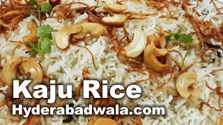 Kaju Rice Recipe Video – How to Make Cashew Rice at Home – Easy amp Simple [upl. by Aurelea]