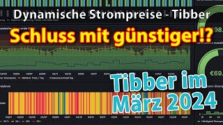 Schluss mit günstiger Tibber im März teurer als der günstigste Festpreis 😱 [upl. by Kiley658]