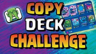 STEALING My Opponents AWFUL Decks COPY Deck Challenge — Clash Royale [upl. by Janean]