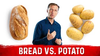 Bread vs Potato Whats Worse [upl. by Trudy]