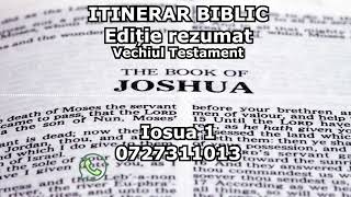 Itinerar Biblic  Ediție rezumat  Episodul 123  Vechiul Testament  Iosua 1 [upl. by Eleph87]