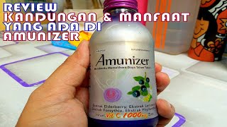 REVIEW AMUNIZER MINUMAN SUPLEMEN MAKANAN [upl. by Caesaria]