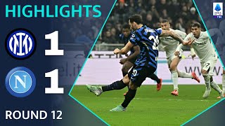 Inter vs Napoli 1  1  Highlights amp Goals  Serie A 202425 [upl. by Enrico]