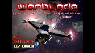 Warblade v134  Points at Level 100 1 964 184 190 WR Warblade God Sol Rank  Ace Difficulty [upl. by Kcire]