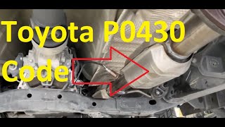 Causes and Fixes Toyota P0430 Code Catalyst System Efficiency Below Threshold Bank 2 [upl. by Hanimay]