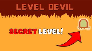 New Secret Level  Level Devil Part 1 [upl. by Evslin]