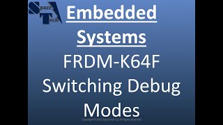 FRDM K64F  switching between mbed and openSDA debug modes [upl. by Schriever]