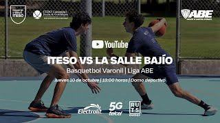 ITESO VS LA SALLE BAJÍO  BASQUETBOL VARONIL  LIGA ABE [upl. by Nodababus]