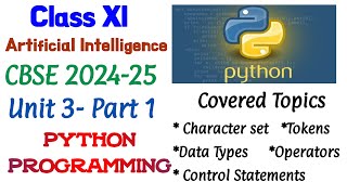 Artificial Intelligencechapter 3 Unit 3 Part 1class 11Syllabus 202425CBSE Class 11th python [upl. by Kelson]