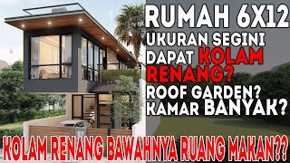 Desain rumah 6x12 punya fasilitas hotel bintang 5Kolam Renang Pribadi [upl. by Petrine616]