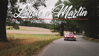 Lucie a Martin • Wedding Highlights • Panasonic G7 • in 4K [upl. by Grayce127]