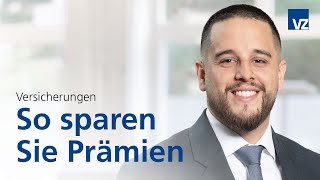 Versicherungen So sparen Sie Prämien [upl. by Alby]