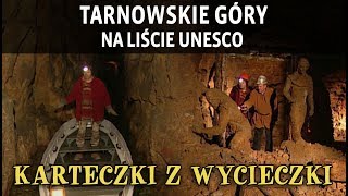 TARNOWSKIE GÓRY – NA LIŚCIE UNESCO [upl. by Remoh]