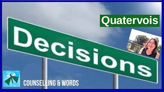 Quatervois  How To Make Decisions [upl. by Neufer211]