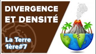 Divergence et Densité  SVT  TERRE 1ère7  Mathrix [upl. by Onin]