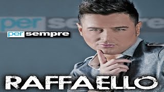 RAFFAELLO  Per sempre SViolaFDAlessio [upl. by Vevay]