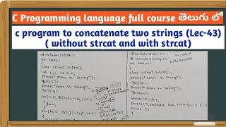 concatenate two strings without strcat and with strcat in c [upl. by Phaih]