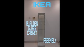 IKEA BLALIDEN GLASS CABINET ASSEMBLY [upl. by Nim93]