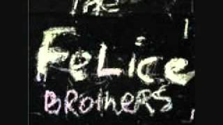 Felice BrothersRadio Song [upl. by Malynda]