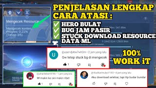 CARA ATASI STUCK DOWNLOAD RESOURCE DATA ML HERO BULAT amp BUG JAM PASIR MOBILE LEGENDS 100 WORK iT [upl. by Haines]