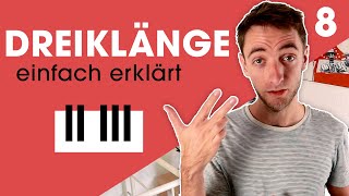 DREIKLÄNGE  Klavier lernen  Akkorde  TheorieBasics 8 [upl. by Ayrad]