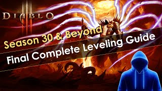 Diablo 3 Season 30 Complete Leveling Guide For All Classes [upl. by Ssalguod]